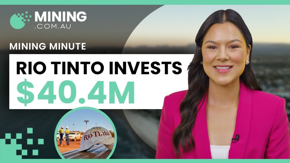 Sovereign Metals Secures $40.4m Rio Tinto Investment: Mining Minute July 17