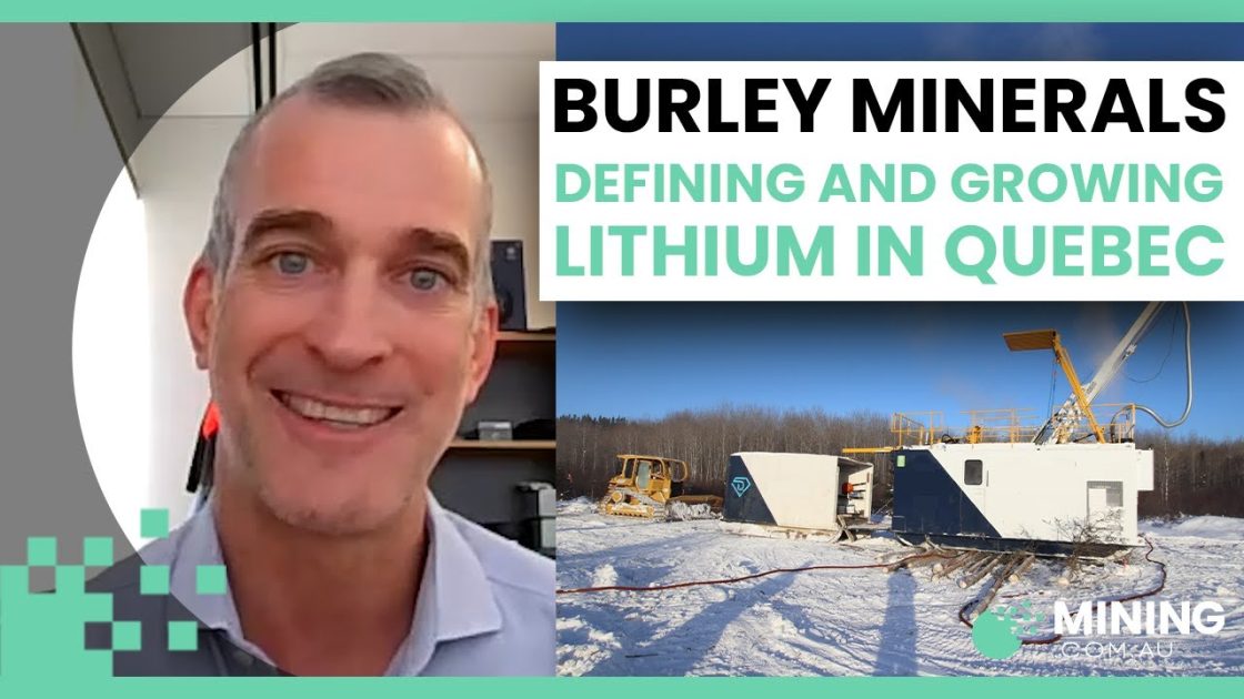 Burley Minerals: Fresh round of drilling at Chubb, Quebec