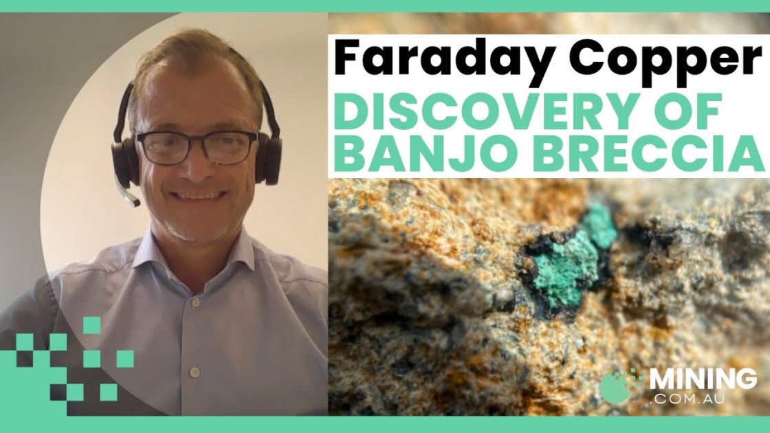Faraday hits right notes with Banjo Breccia discovery at Copper Creek