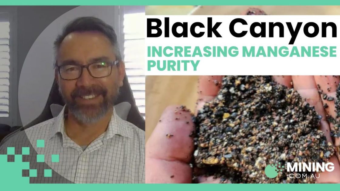 Black Canyon increases purity with manganese
