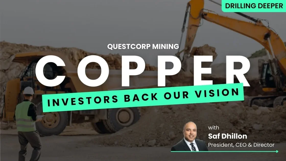 Questcorp capital: What’s next for gold and copper exploration? 