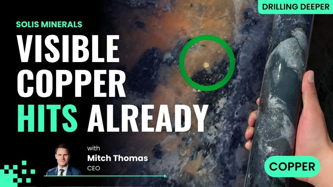Visible gold and copper already? Solis Minerals starts drilling strong