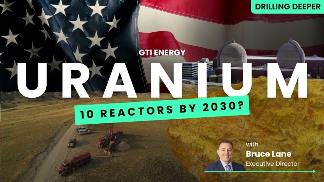GTI Energy’s bold uranium strategy