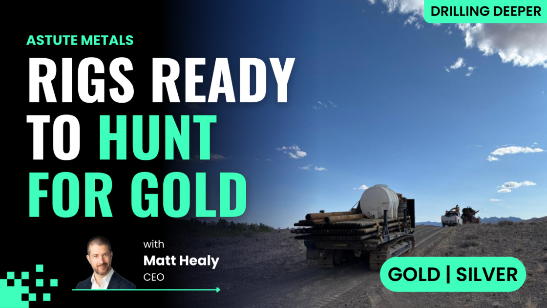 Rigs turning at Needles: Chasing ounce per tonne gold and silver