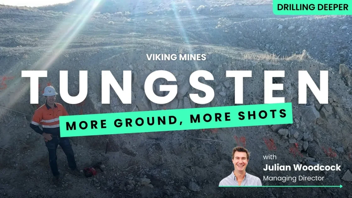 New ground, big potential: Viking Mines’ tungsten project update