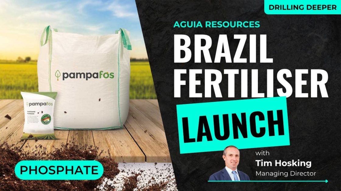 Aguia Resources officially launches Pampafos natural phosphate fertiliser in Brazil