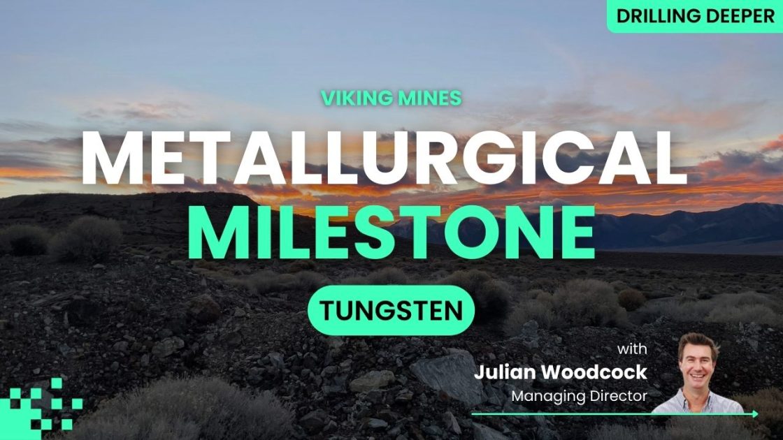 Breakthrough at Linka: Viking Mines unlocks ‘high-grade’ tungsten