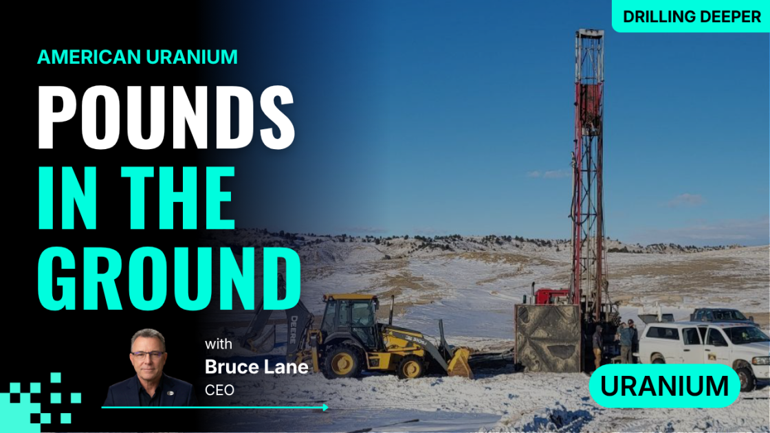 American Uranium’s Lo Herma Project gains major momentum