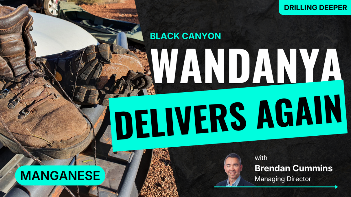 Black Canyon’s Wandanya heats up: Big results & bigger drilling plans